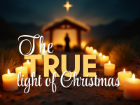 The True Light of Christmas