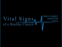 Vital Signs of a Healthy Church